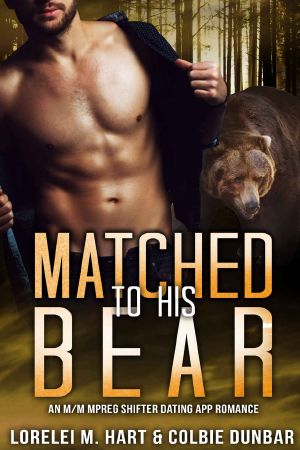 [The Dates of Our Lives 02] • Matched To His Bear